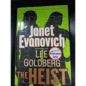 The Heist by Janet Evanovich & Lee Goldberg SIGNED 1st Ed. HC DJ New